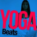 Yoga Beats - Never Let You Go