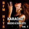 BFM Hits - Brand New Man (Originally Performed by Brooks & Dunn)(Karaoke Version)