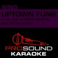 ProSound Karaoke Band - Uptown Funk