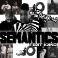 Amplify Dot、Kano - Semantics (Acapella)