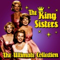 The King Sisters - Please Don't Say No