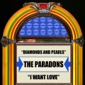 The Paradons - I Want Love