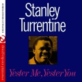 Stanley Turrentine - I Only Get This Feeling