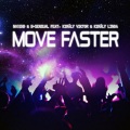 No!end、Linda Király、B-sensual、Viktor Király - Move Faster (Video Edit)