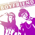 Tim Halperin、Hayley Orrantia - Boyfriend
