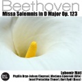 marjana lipovsek、Lubomir Mátl、Phyllis Bryn-Julson - Missa Solemnis in D Major, Op.123: III. Credo