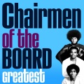 chairmen of the board - Give Me Just A Little More Time