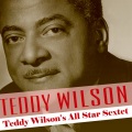 Teddy Wilson & His Orchestra - After You've Gone