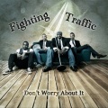 Fighting Traffic - Runaway