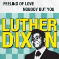 Luther Dixon - Feeling of Love