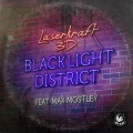 Laserkraft 3D、Max Mostley - Blacklight District
