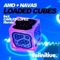 david amo、julio navas - Loaded Cubes