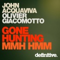 John Acquaviva、Olivier Giacomotto - Gone Hunting