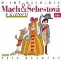 Valentina Kameniková、Česká filharmonie、václav neumann、Lubos Fisher - Jak Mach a Šebestová zabránili velkému podvodu s malým Mozartem