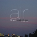 Frank Kimbrough - Quickening