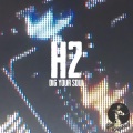 H2 - Dig Your Soul