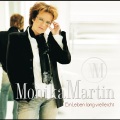 Monika Martin - Was du nie getan hast