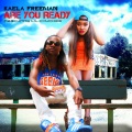 Kaela Freeman、Lil Chuckee - Are You Ready