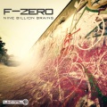 Ojos、F-zero - Nine Billion Brains