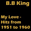 B.B. King - Sweet 16 - Part 2