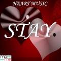 Heart Music - Stay - Tribute to Rihanna and Mikky Ekko