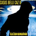 Casus Belli、Caz B - La javanaise