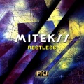 Mitekss - Restless