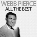 webb pierce - I'll Go on Alone