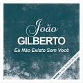 João Gilberto - É Luxo Só