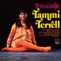Tammi Terrell - I Can't Believe You Love Me