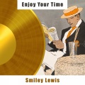 Smiley Lewis - I Hear You Knocking