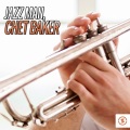 Chet Baker - Well You Needn't