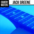 Jack Green - There Goes My Everything