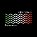 Minicoolboyz - Fagnano Ist Voll