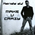 KANDO DJ - Make U Crazy