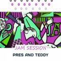Pres And Teddy - Love Me Or Leave Me