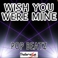 Pop Beatz - Wish You Were Mine - Tribute to Philip George