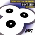 DJ Zhukovsky、Laura Grig - Don't Stop (Extended Vocal)
