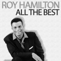 roy hamilton - The right to love