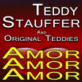 Teddy Stauffer And His Original Teddies - Dans Mon Coeur