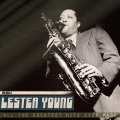 Lester Young - I Can't Get Started