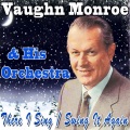 Vaughn Monroe & His Orchestra - Blue Moon