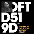 Gershon Jackson - Huggin' & A Luvin' (Mike Dunn Luvz Huggin' U ReMixX)