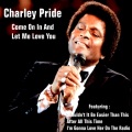 Charley Pride - I Made Love to You in  My Mind