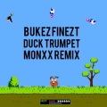MONXX - Duck Trumpet (MONXX Remix)