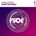 James Dymond - Show The World (Extended Mix)