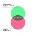 Alex Metric、Jacques Lu Cont、Malin - Safe with You