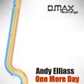 Andy Elliass - One More Day (Original Mix)