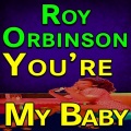 Roy Orbison - Chicken Hearted