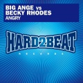 Big Ang、becky rhodes - Angry (Black Toys Remix)